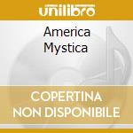 America Mystica cd