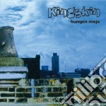 Kingskin - Humpin' Mojo Ep cd