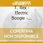 T. Rex - Electric Boogie - Nineteenseventyone (6 Cd) cd