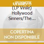 (LP Vinile) Hollywood Sinners/The Urges - Split (7') vinile