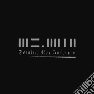 Mz.412 - Domine Rex Infernum cd musicale di MZ.412