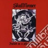 Skullflower - Fucked On A Pile Of Corpses cd