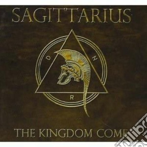 Sagittarius - The Kingdom Come cd musicale di Sagittarius