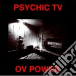 Psychic Tv - Ov Power cd