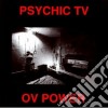 Psychic Tv - Ov Power cd