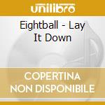 Eightball - Lay It Down cd