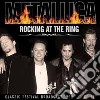 Metallica - Rocking At The Ring (2 Cd) cd