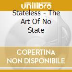 Stateless - The Art Of No State