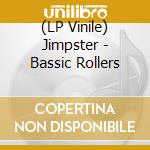 (LP Vinile) Jimpster - Bassic Rollers vinile