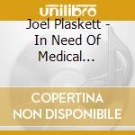 Joel Plaskett - In Need Of Medical Attention cd