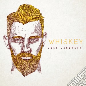 Joey Landreth - Whiskey cd musicale di Joey Landreth