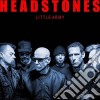 Headstones - Little Army cd