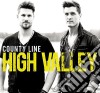 High Valley - County Line cd