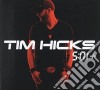 Tim Hicks - 5:01+ cd