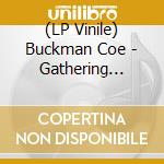 (LP Vinile) Buckman Coe - Gathering Storm vinile