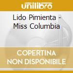Lido Pimienta - Miss Columbia cd