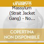 Massylum  (Strait  Jacket  Gang) - No Names (Remix)