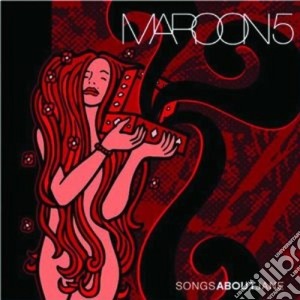 Maroon 5 - Songs About Jane cd musicale di MAROON 5