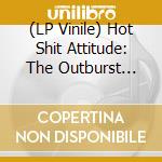 (LP Vinile) Hot Shit Attitude: The Outburst Covers Record / Various (Pink) vinile