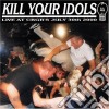 Kill Your Idols - Live At Cbgb's cd