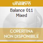 Balance 011 Mixed cd musicale