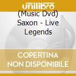 (Music Dvd) Saxon - Live Legends cd