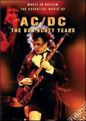 (Music Dvd) Ac/Dc - The Bon Scott Years - Music In Review cd musicale