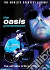 (Music Dvd) Oasis - The Oasis Phenomenon cd