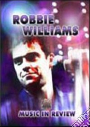 (Music Dvd) Robbie Williams - Music In Review (Dvd+Libro) cd musicale
