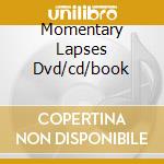 Momentary Lapses Dvd/cd/book cd