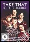 (Music Dvd) Take That - On The Record cd