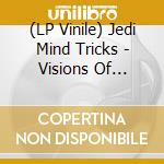 (LP Vinile) Jedi Mind Tricks - Visions Of Ghandi (Random Colo (2 Lp) vinile