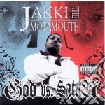 Jakki The Motamouth - God Vs Satan