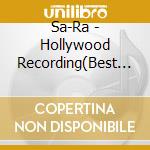 Sa-Ra - Hollywood Recording(Best B cd