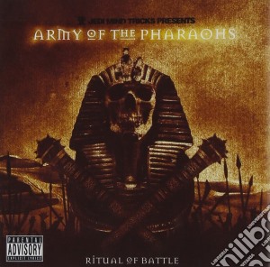 Jedi Mind Tricks Presents Army Of The Pharaohs - Ritual Of Battle cd musicale di Jedi Mind Tricks