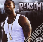 Ransom - Street Cinema cd