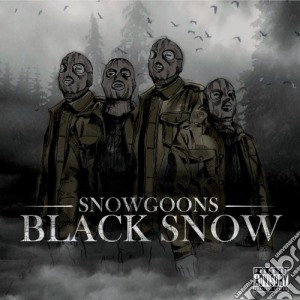 Snowgoons - Black Snow cd musicale di Snowgoons