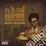 N.Y.Oil - Hood Treason Deluxe Edition (2 Cd) cd