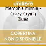 Memphis Minnie - Crazy Crying Blues cd