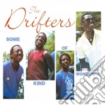 Drifters (The) - Some Kind Of Wonderful