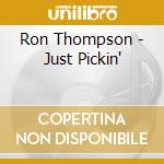 Ron Thompson - Just Pickin'