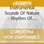 Instrumental Sounds Of Nature - Rhythm Of The Waves cd