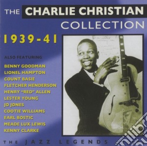 Charlie Christian - The Collection 1939-1941 cd musicale di Charlie Christian