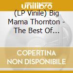 (LP Vinile) Big Mama Thornton - The Best Of 1951-58 lp vinile