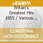 Britain's Greatest Hits 1955 / Various (2 Cd) cd