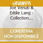 Joe Venuti & Eddie Lang - Collection 1926-33 (2 Cd) cd musicale di Venuti, Joe & Eddie Lang