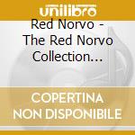 Red Norvo - The Red Norvo Collection 1933 60 (2 Cd) cd musicale di Red Norvo