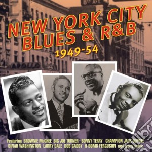 New York City Blues & R&b 1949 1954 cd musicale