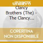 Clancy Brothers (The) - The Clancy Brothers (The) Collection 1956 1962 cd