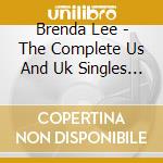 Brenda Lee - The Complete Us And Uk Singles As And B (2 Cd) cd musicale di Brenda Lee